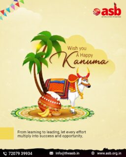 🎓 ASB – Ashoka School of Business
🌾 Wish you a Happy Kanuma! 🌾
From learning to leading, let every effort multiply into success, growth, and new opportunities. 🚀📘
📞 72079 39934 | 📧 info@theasb.in
🌐 www.asb.org.in
📍 NH65, near Ramoji Film City, Toopranpet, Hyderabad, Telangana 508252
#AshokaSchoolOfBusiness #HappyKanuma #LearningToLeading #FutureLeaders #BusinessEducation #GrowthMindset #CareerSuccess #NewOpportunities #FestiveGreetings #AcademicExcellence