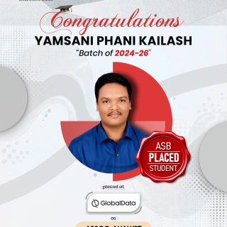 🎉👏 Congratulations to Yamsani Phani Kailash on This Remarkable Achievement! 🌟🎓

Heartiest congratulations to Yamsani Phani Kailash (Batch 2024–26) on securing a placement at GlobalData as an Associate Analyst. 💼✨ Your dedication, perseverance, and commitment have earned you this well-deserved success. Wishing you a rewarding career filled with continuous learning, growth, and exciting opportunities. 🚀🌟

At Ashoka School of Business (ASB), we take immense pride in celebrating the accomplishments of our students as they step confidently into the corporate world.

Every placement reflects the quality of education, industry-focused training, and career support that empowers our students to achieve their professional goals. We wish you continued success in all your future endeavors! 🎊🎯

📞 72079 39934 | 📧 info@theasb.in
🌐 www.asb.org.in
📍 NH 65, Near Ramoji Film City, Toopranpet, Hyderabad, Telangana 508252

#AshokaSchoolOfBusiness #ASB #PlacementSuccess #GlobalData #AssociateAnalyst #CampusPlacement #StudentAchievement #CareerSuccess #FutureLeaders #PGDM #HigherEducation #BusinessSchool #Congratulations #SuccessStory #ProfessionalGrowth