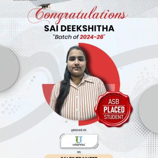 🎉👏 Congratulations to Sai Deekshitha on this remarkable achievement! 🌟🎓

Your hard work, dedication, and perseverance have earned you a well-deserved placement as a Sales Trainee at Urbanrise. 💼✨ This milestone marks the beginning of an exciting professional journey, and we are proud to celebrate your success.

🎓 Ashoka School of Business (ASB) wishes you continued growth, confidence, and success at every step of your career. May this achievement inspire many more students to dream big, work hard, and achieve even greater heights. 🚀🌟

💐 Congratulations once again, Sai Deekshitha! Wishing you a bright and successful future ahead. 🎊

📞 +91 72079 39934
📧 info@theasb.in
🌐 www.asb.org.in

#ASB #AshokaSchoolOfBusiness #ASBPlacements #PlacementSuccess #Congratulations #SaiDeekshitha #Urbanrise #SalesTrainee #CampusPlacement #CareerSuccess #FutureLeaders #BusinessSchool #StudentSuccess #DreamBig #ProfessionalGrowth