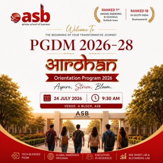 ✨ The countdown begins!
A new chapter is about to unfold.
Ashoka School of Business is excited to welcome the PGDM 2026–28 batch to Aarohan 2026 – Orientation Program.
As you prepare to step into campus, get ready for a journey filled with learning, opportunities, friendships, and experiences that will shape your future.
We’re looking forward to meeting our newest batch of aspiring leaders and innovators. Wishing you all the very best as you embark on this exciting new beginning.
See you on 24th July! ❤️
Aspire. Strive. Bloom. 🌱
📅 24 July 2026
🕘 9:30 AM
📍 A Block, ASB
#aarohan2026 #welcometoasb #pgdm2026 #orientationprogram #newbeginnings ASBHyderabad FutureLeaders ManagementEducation AspireStriveBloom