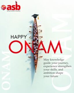 🌿✨ Happy Onam! ✨🌿

At Ashoka School of Business, we believe that every journey becomes meaningful when guided by knowledge, strengthened by experience, and driven by ambition. 📚🎯

This Onam, let’s celebrate the spirit of learning, growth, and new beginnings. 🌸 May every lesson inspire you, every experience make you stronger, and every ambition take you closer to the future you envision. 🚀💫

📖 Learn with purpose.
💼 Grow through experience.
🎯 Lead with ambition.

May this Onam bring you success, prosperity, happiness, and endless opportunities to grow and achieve your dreams. 🌾💛

🌼 Wishing you and your loved ones a joyful, prosperous, and inspiring Onam! 🌼

📞 +91 72079 39934
📧 info@theasb.in
🌐 www.asb.org.in

#HappyOnam #Onam2026 #AshokaSchoolOfBusiness #ASB #JoyOfLearning #KnowledgeAndGrowth #SkillDevelopment #CareerGrowth #FutureLeaders #BusinessEducation #StudentSuccess #OnamCelebrations