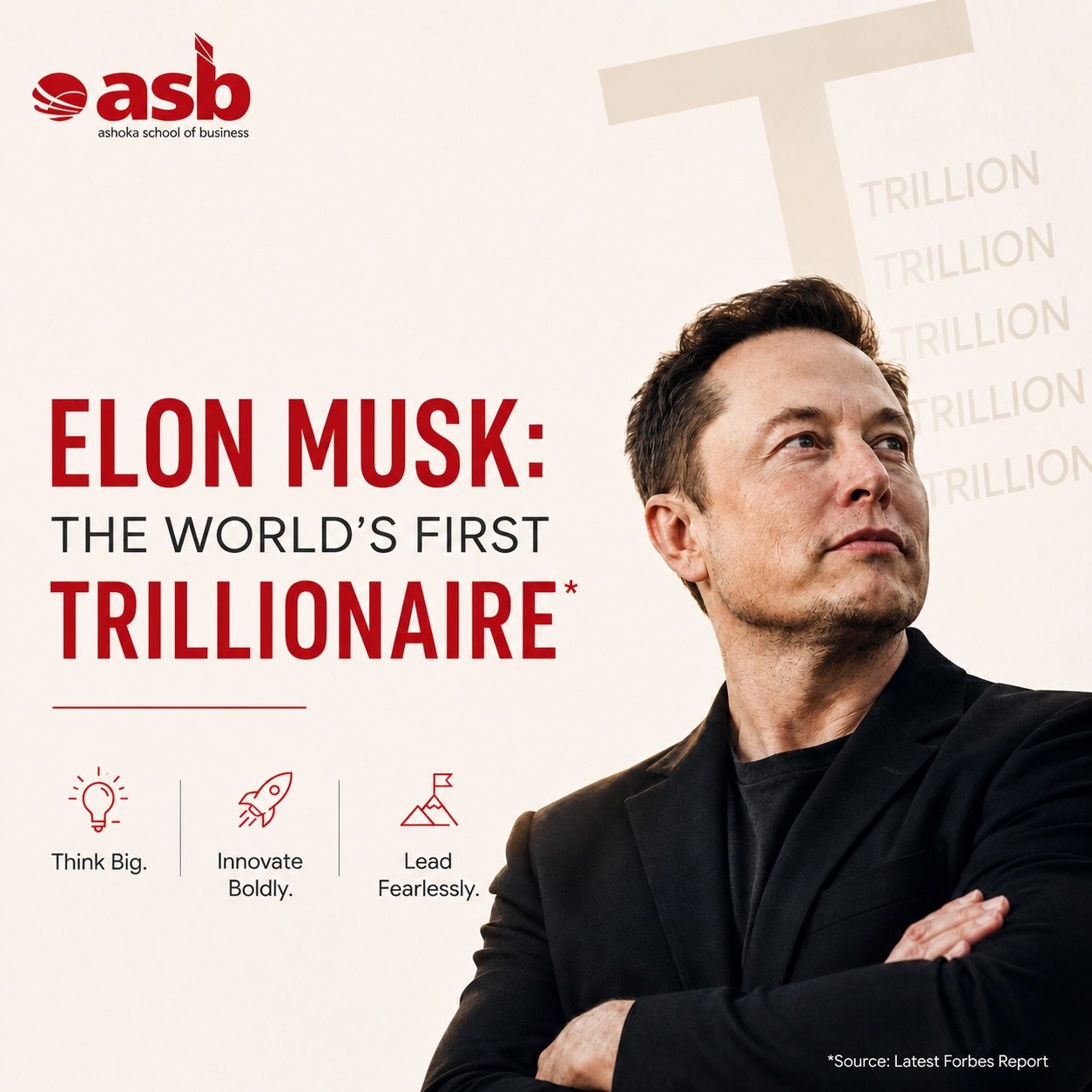 🚀 Congratulations to Elon Musk on becoming the world’s first trillionaire

Behind every extraordinary achievement lies an extraordinary mindset.

A mindset that dares to think beyond limits, challenge conventions, embrace innovation, and create impact at a global scale.

Success isn’t just measured by wealth—it’s measured by the problems solved, the value created, and the lives transformed.

At ASB, we inspire future leaders to cultivate the same entrepreneurial spirit:

💡 Think Big
🚀 Innovate Boldly
🎯 Lead Fearlessly

The future belongs to those who have the courage to build it.

#JoinASB #ASB #businessleadership #Innovation #entrepreneurship FutureLeaders ThinkBig