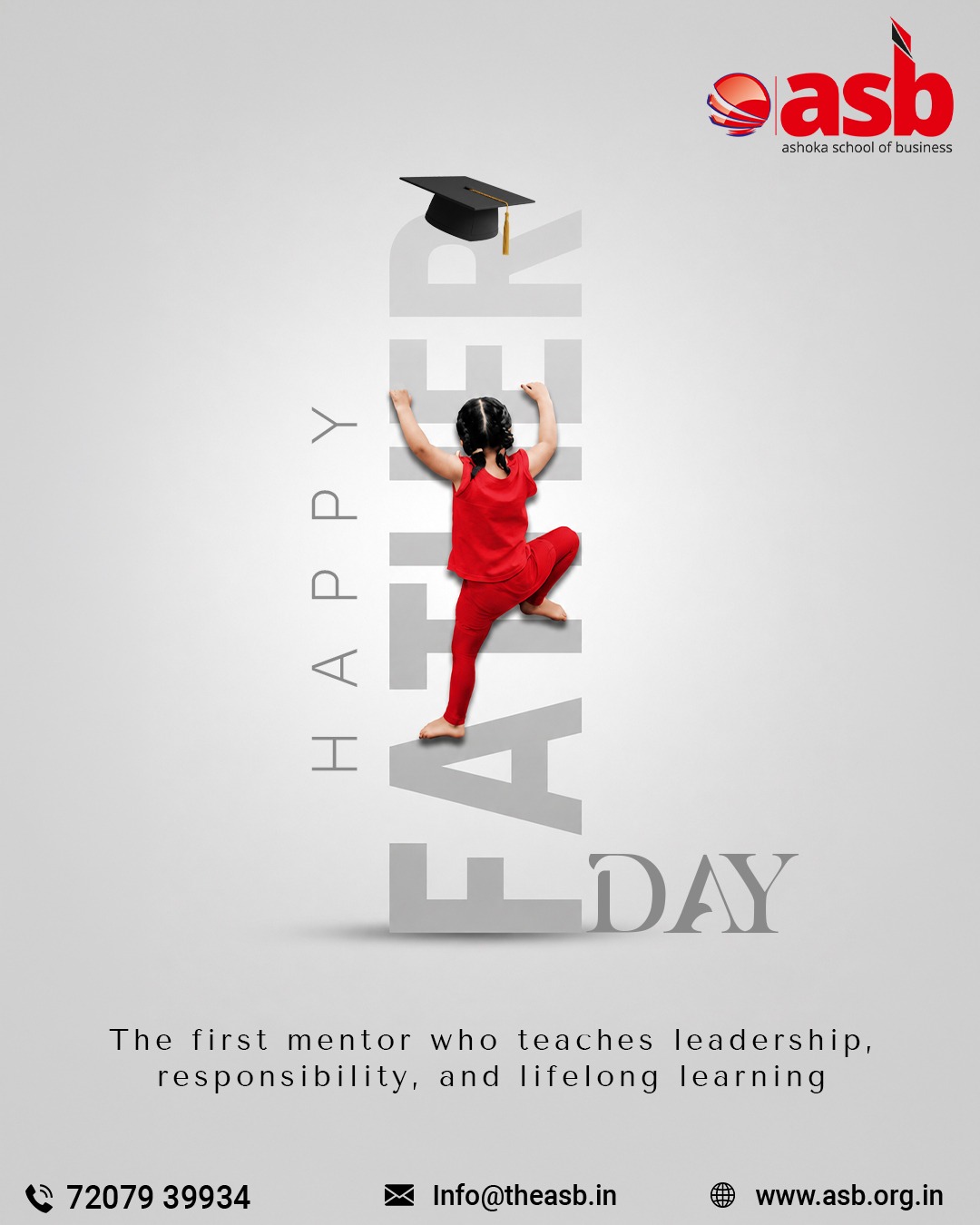 💙👨‍👧‍👦 Happy Father's Day 👨‍👦💙

A father is our first mentor, guiding us with lessons in **leadership, responsibility, discipline, and lifelong learning.** His values shape our character and inspire us to achieve our dreams. 🌟📚

At **Ashoka School of Business**, we celebrate the fathers who encourage curiosity, nurture ambition, and empower the leaders of tomorrow. Thank you to every dad for being the strongest foundation behind every success. ❤️

Wishing all the incredible fathers a joyful and memorable Father's Day! 🎉

📞 72079 39934 | 📧 [info@theasb.in](mailto:info@theasb.in)
🌐 www.asb.org.in
📍 NH65, Near Ramoji Film City, Toopranpet, Hyderabad, Telangana 508252

#HappyFathersDay #FathersDay2026 #AshokaSchoolOfBusiness #FutureLeaders #Leadership #LifelongLearning #BusinessEducation #HigherEducation #StudentSuccess #ThankYouDad #Inspiration #FamilyValues