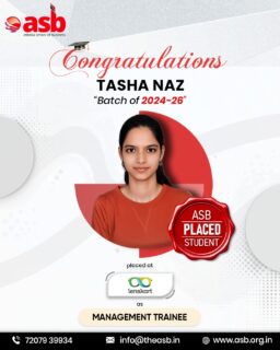 🎉👏 Congratulations to Tasha Naz on This Wonderful Achievement! 🌟🎓

Heartiest congratulations to Tasha Naz (Batch 2024–26) on securing a placement at Lenskart as a Management Trainee! 💼✨ Your hard work, dedication, and determination have earned you this well-deserved success. Wishing you a rewarding career filled with growth, learning, and countless achievements. 🚀🌟

At Ashoka School of Business (ASB), we take immense pride in celebrating the success of our students as they step confidently into the corporate world. We wish you continued success, exciting opportunities, and a bright future ahead! 🎊🎉

🌟 Every Placement Is a Milestone. Every Success Begins at ASB.

📞 72079 39934 | 📧 info@theasb.in
🌐 www.asb.org.in
📍 NH 65, Near Ramoji Film City, Toopranpet, Hyderabad, Telangana 508252

#AshokaSchoolOfBusiness #ASB #PlacementSuccess #StudentAchievement #Lenskart #ManagementTrainee #CampusPlacement #CareerSuccess #FutureLeaders #PGDM #BusinessSchool #HigherEducation #SuccessStory #Congratulations #DreamCareer